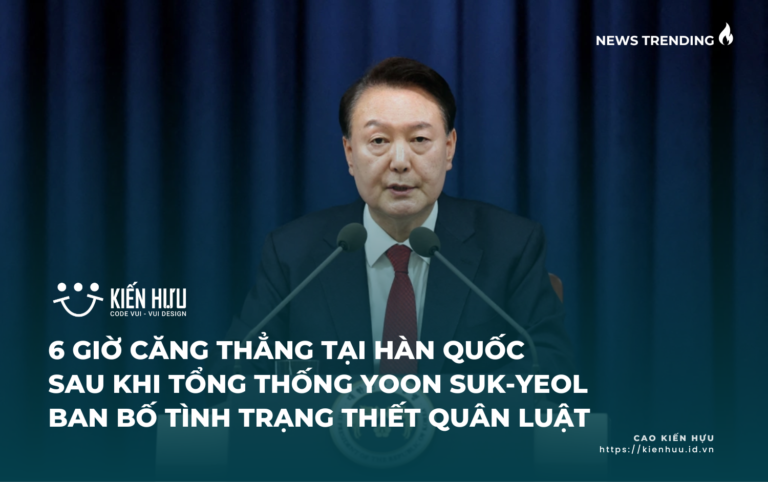 6 giờ căng thẳng tại hàn quốc sau khi tổng thống Yoon Suk-yeol ban bố tình trạng thiết quân luật